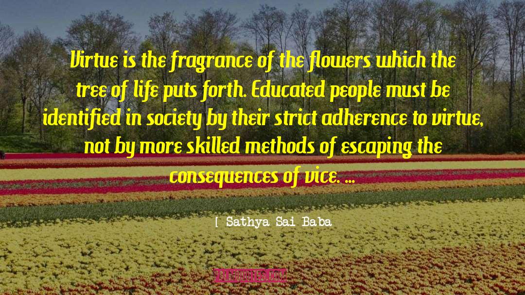 Educated People quotes by Sathya Sai Baba