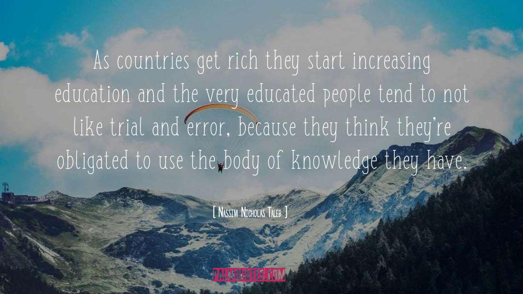 Educated People quotes by Nassim Nicholas Taleb