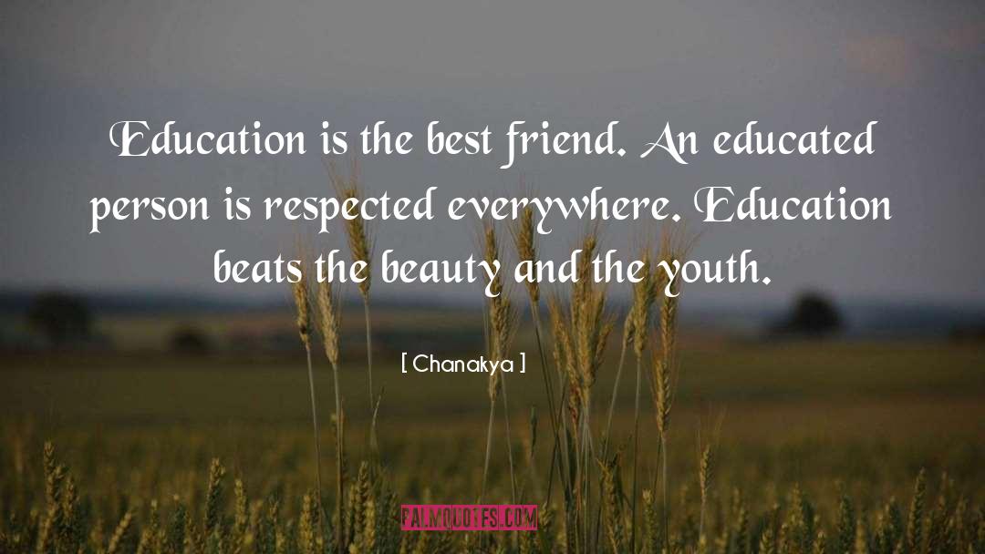 Educated Person quotes by Chanakya