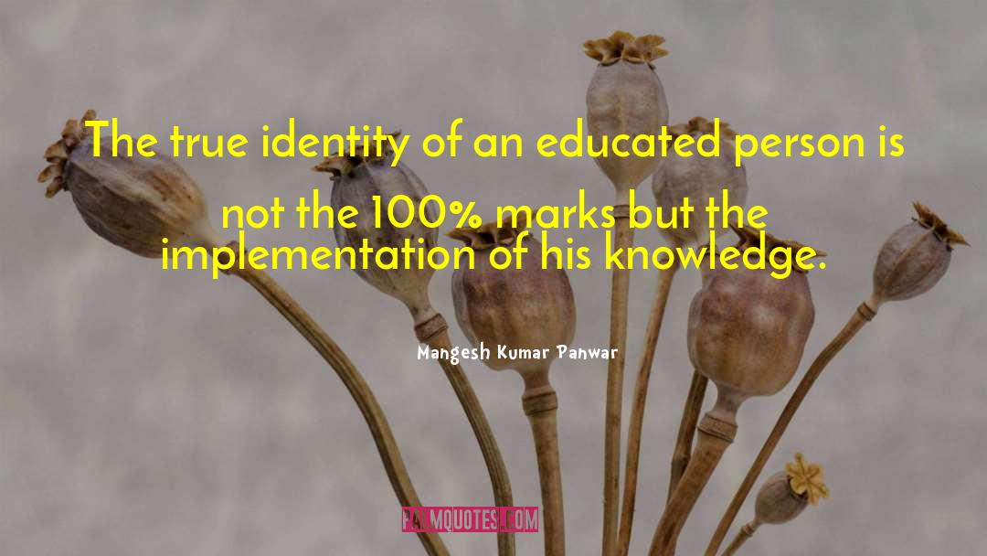 Educated Person quotes by Mangesh Kumar Panwar