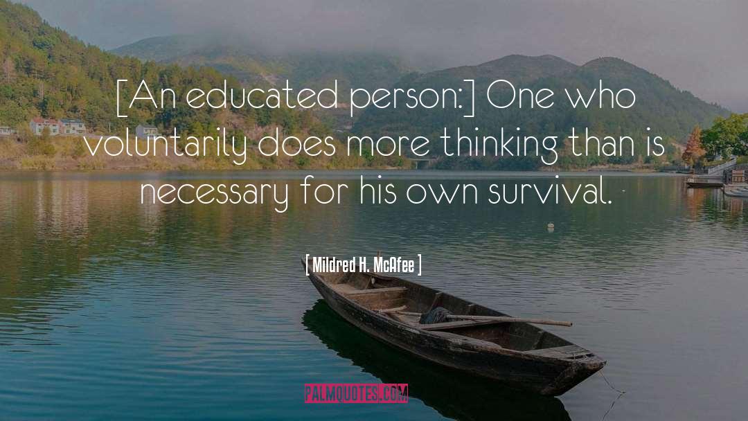 Educated Person quotes by Mildred H. McAfee