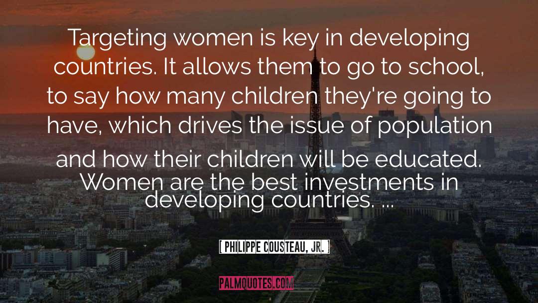 Educated Women quotes by Philippe Cousteau, Jr.