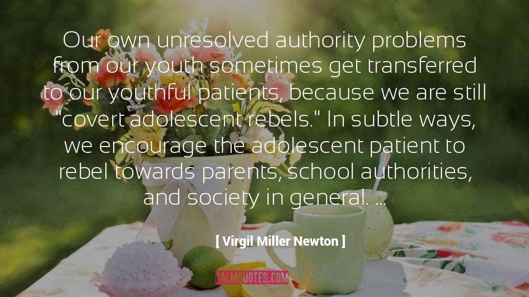 Educated Youth quotes by Virgil Miller Newton