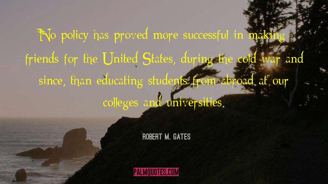 Educating Ourselves quotes by Robert M. Gates