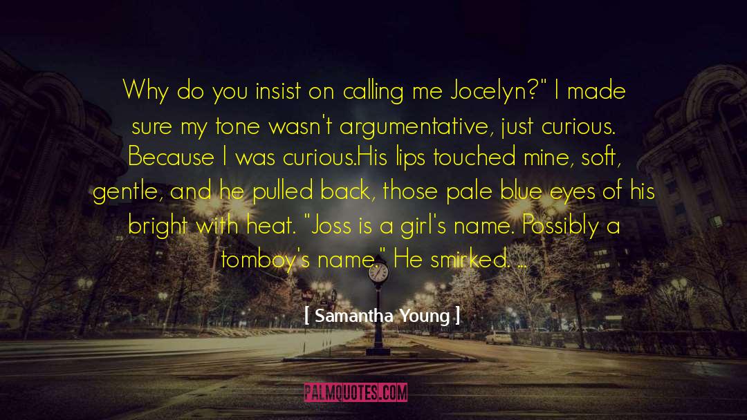 Educating The Young quotes by Samantha Young