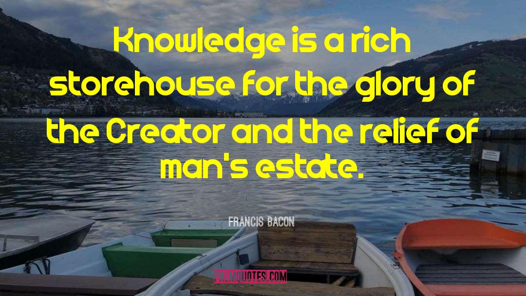 Education And Knowledge quotes by Francis Bacon