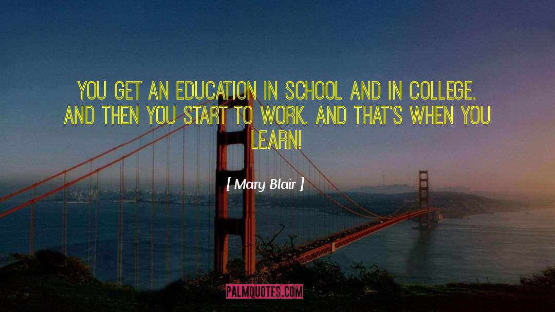 Education And Knowledge quotes by Mary Blair