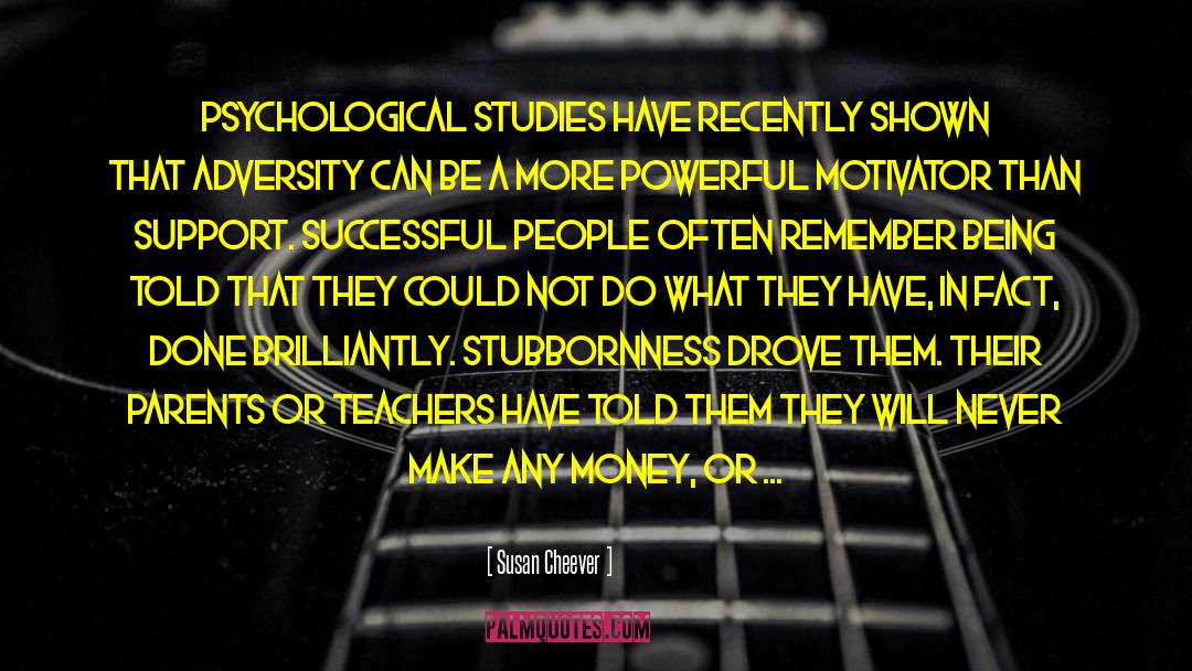 Education And Teachers quotes by Susan Cheever
