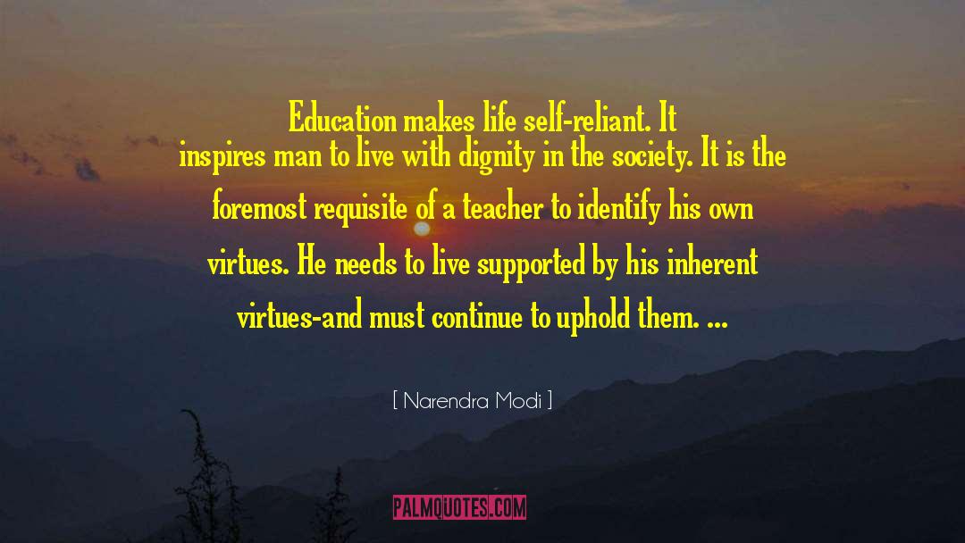 Education And Teachers quotes by Narendra Modi