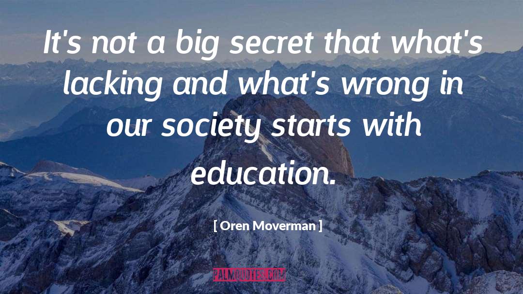 Education Beauty quotes by Oren Moverman