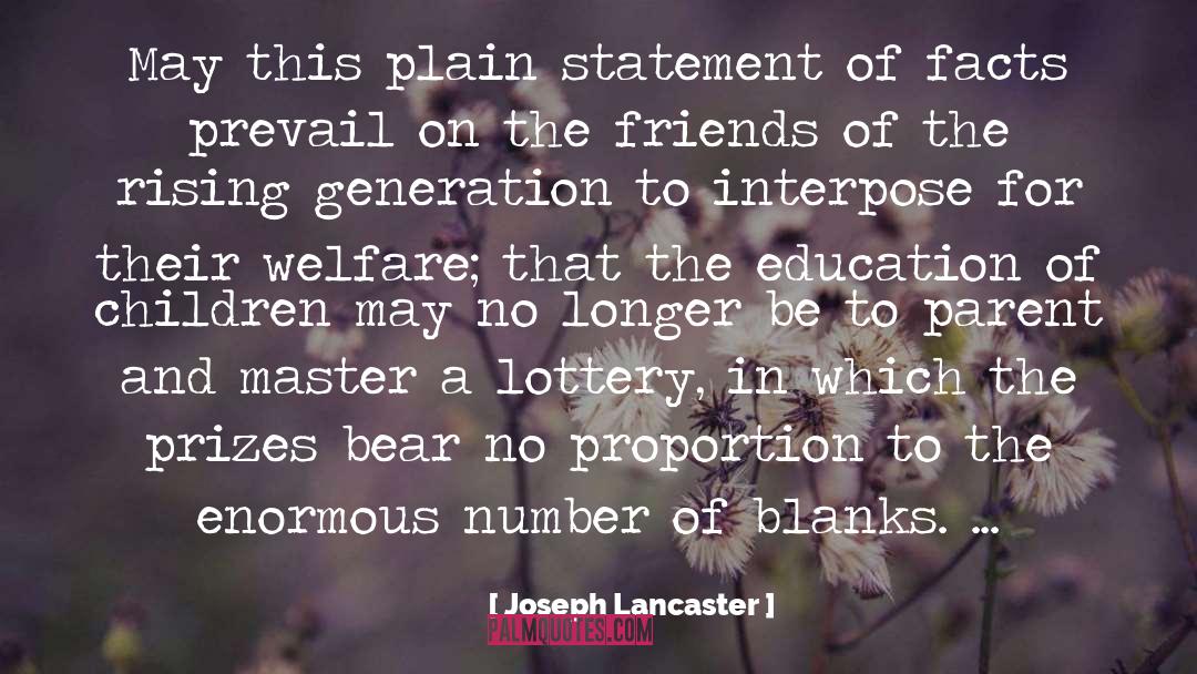 Education For Extinction quotes by Joseph Lancaster