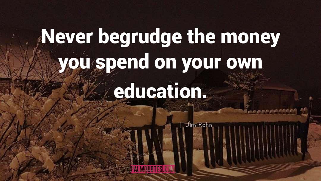 Education Funding quotes by Jim Rohn