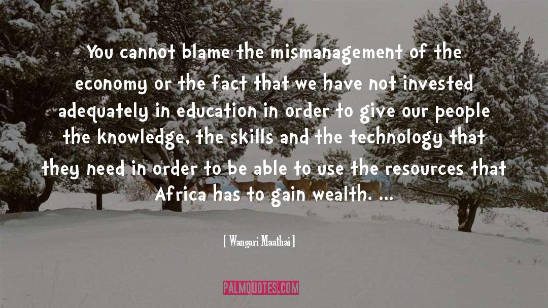 Education Funding quotes by Wangari Maathai