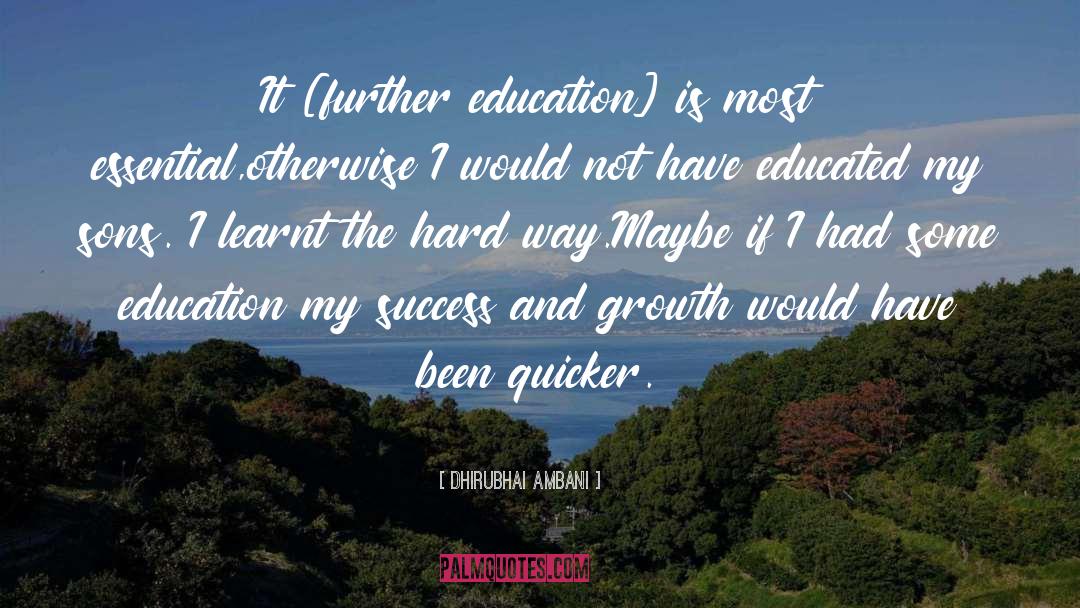 Education Funding quotes by Dhirubhai Ambani