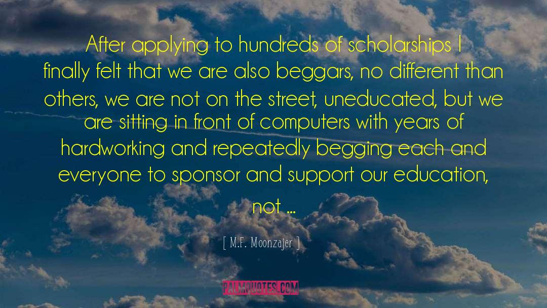 Education In America quotes by M.F. Moonzajer