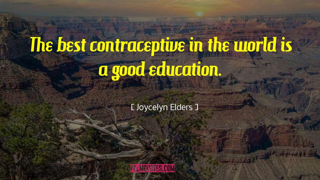 Education Is A Gift quotes by Joycelyn Elders