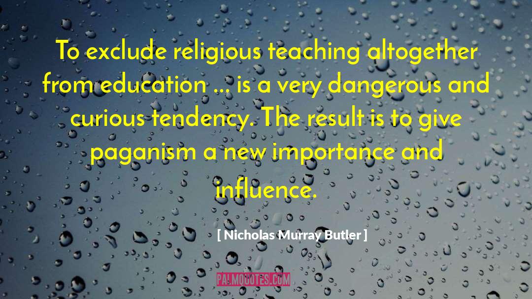 Education Is Important quotes by Nicholas Murray Butler