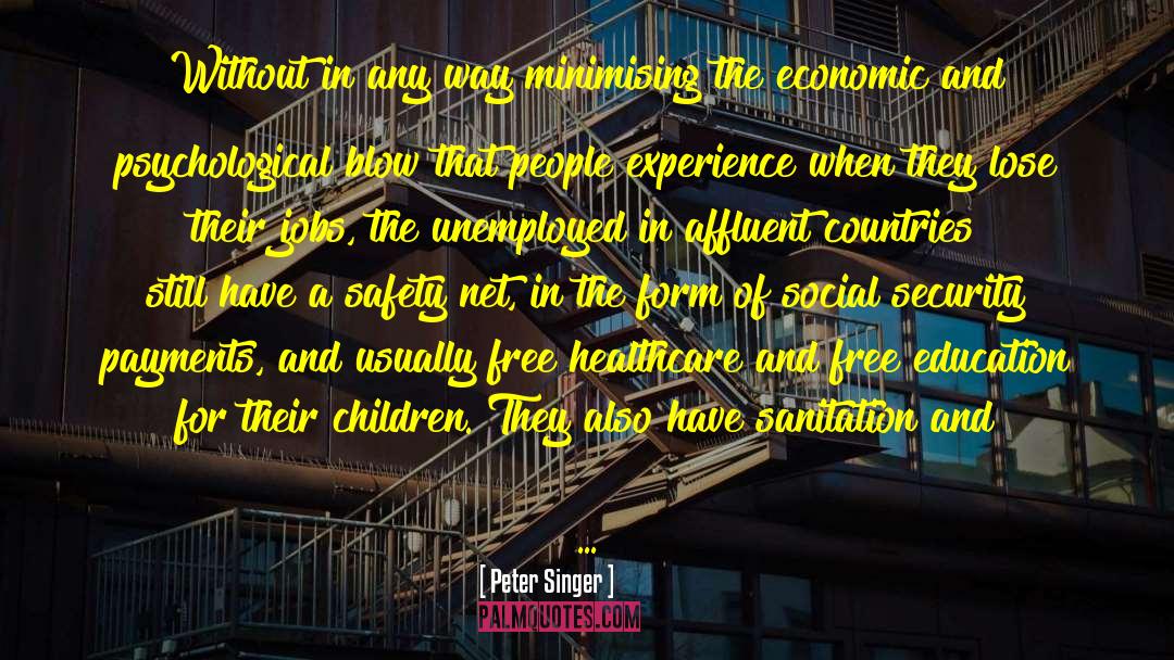 Education Jobs In Shetland quotes by Peter Singer