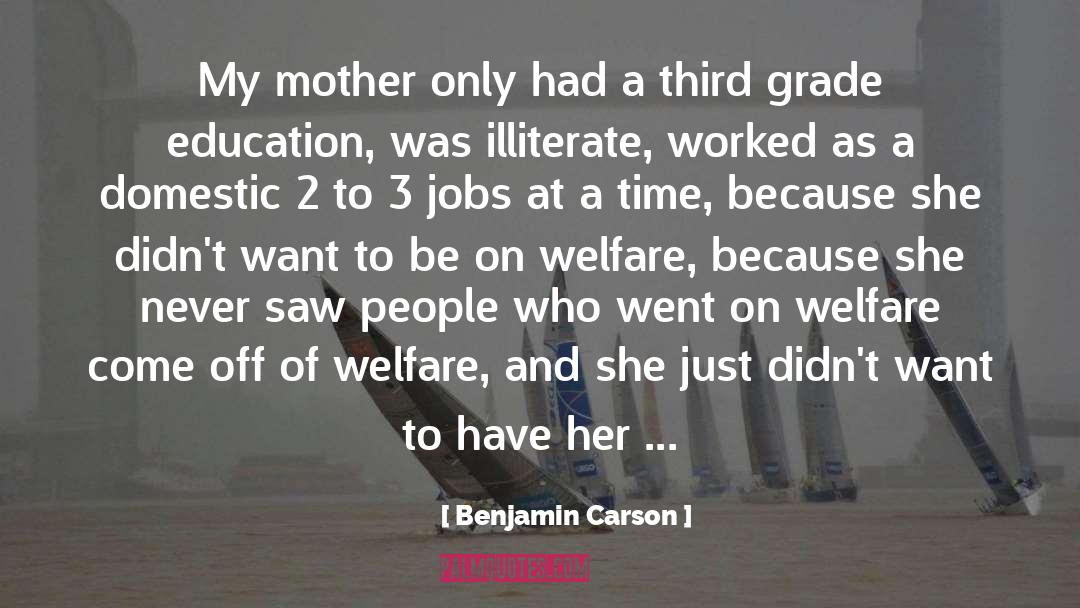 Education Jobs In Shetland quotes by Benjamin Carson