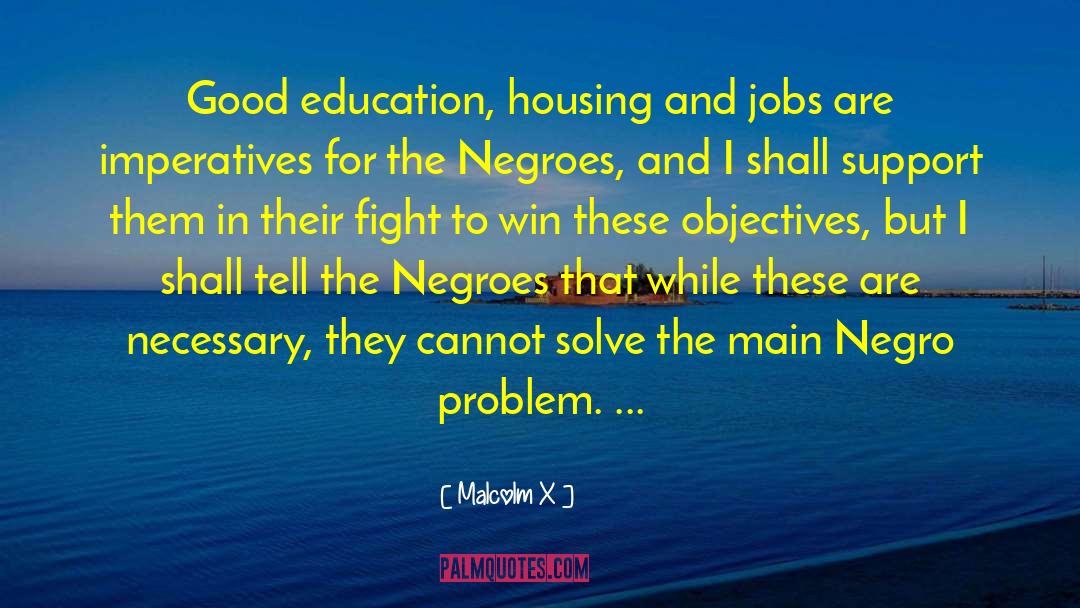 Education Jobs In Shetland quotes by Malcolm X