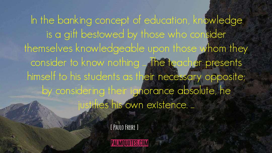 Education Knowledge quotes by Paulo Freire