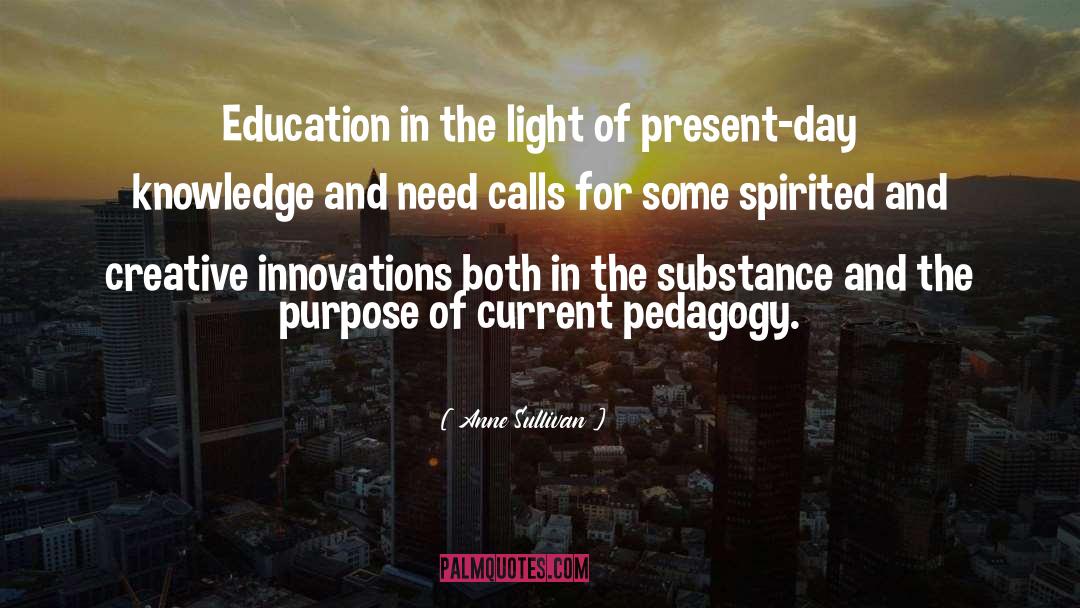 Education Knowledge quotes by Anne Sullivan