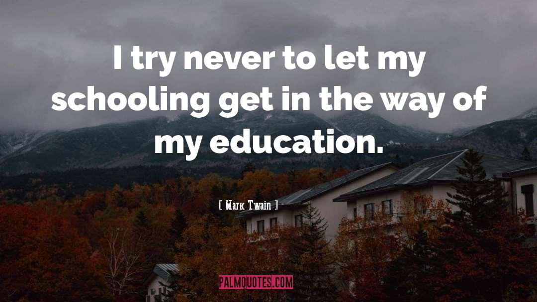 Education Leadership quotes by Mark Twain