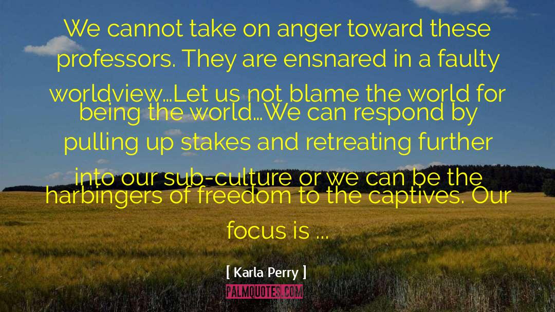 Education Leadership quotes by Karla Perry