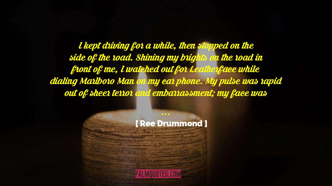 Education Of A Wandering Man quotes by Ree Drummond