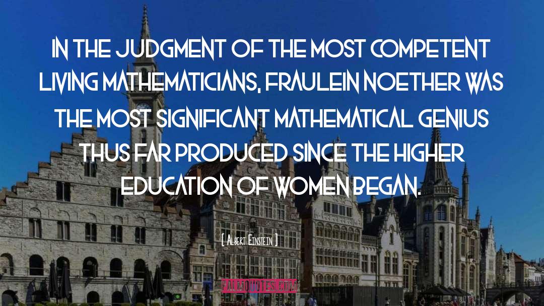 Education Of Women quotes by Albert Einstein