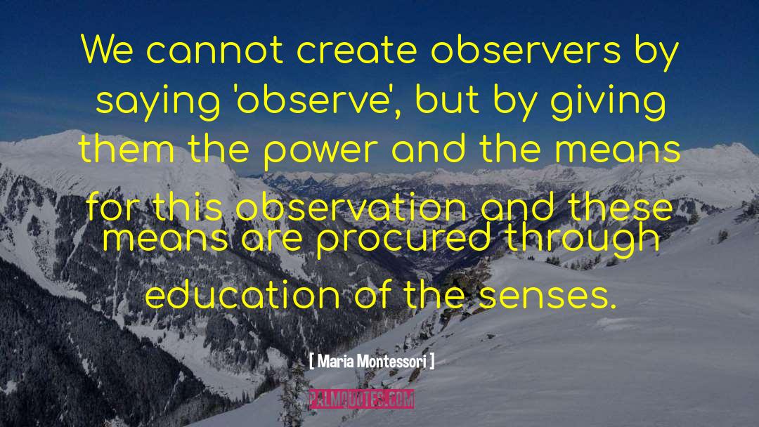 Education Power quotes by Maria Montessori