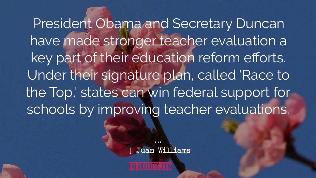 Education Reform quotes by Juan Williams