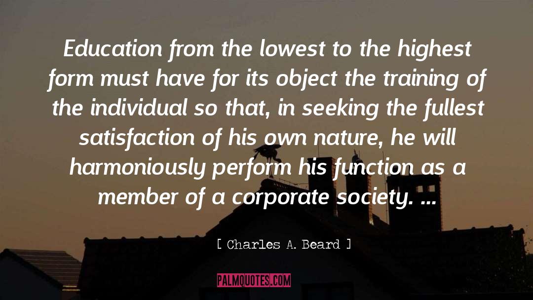 Education Reform quotes by Charles A. Beard