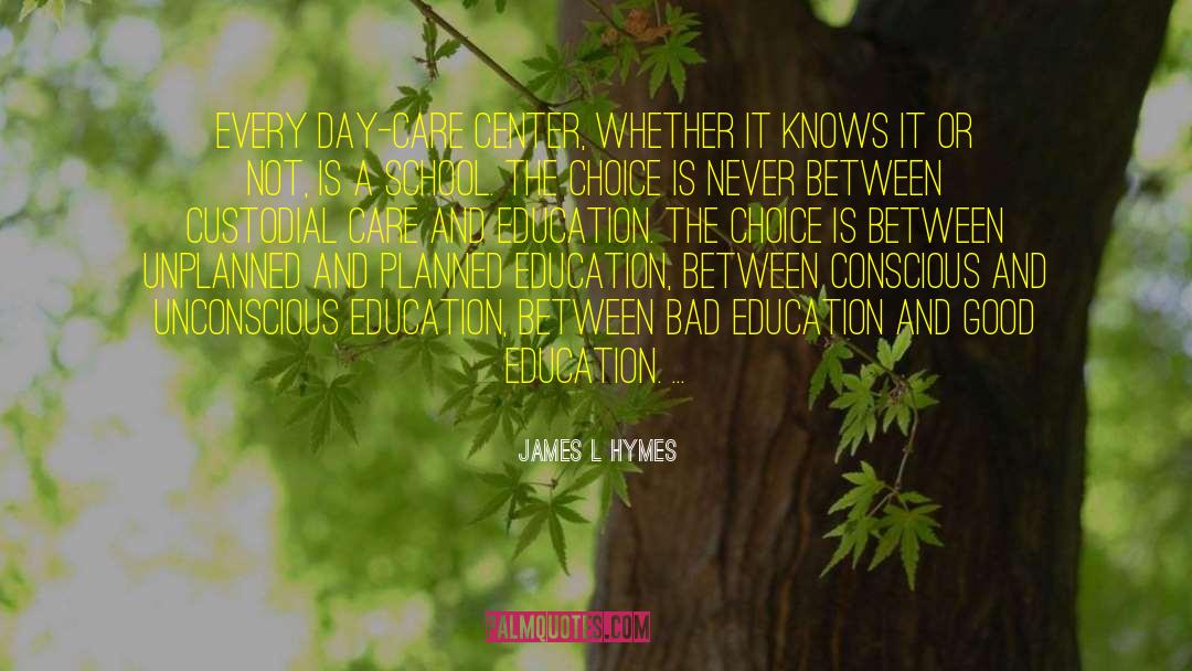 Education Sanskrit quotes by James L Hymes