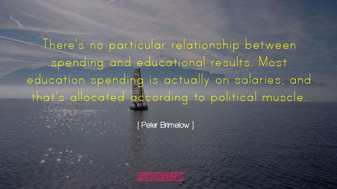 Education Spending quotes by Peter Brimelow