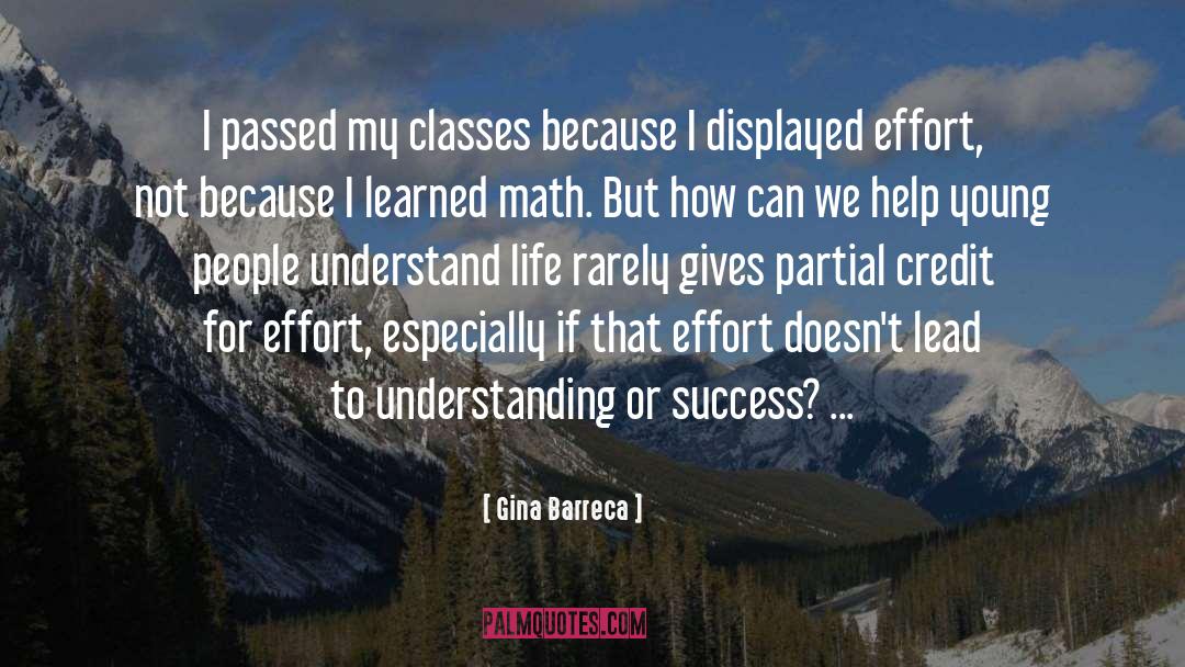 Education Understanding Life quotes by Gina Barreca