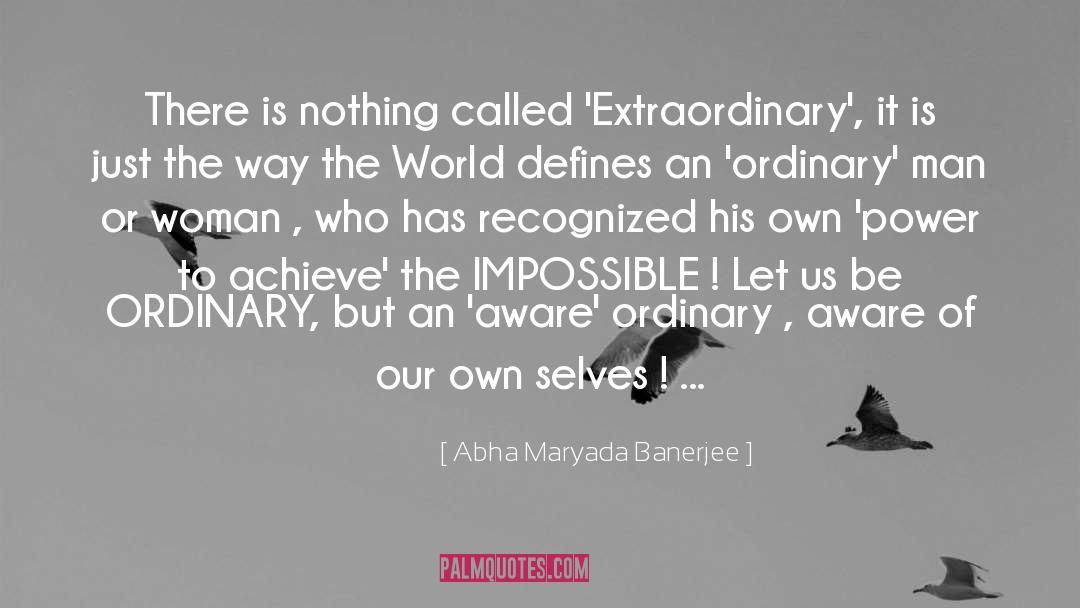 Education Woman Power quotes by Abha Maryada Banerjee