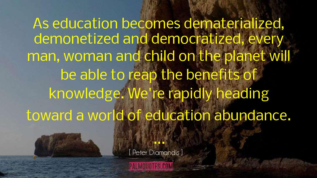 Education Woman Power quotes by Peter Diamandis