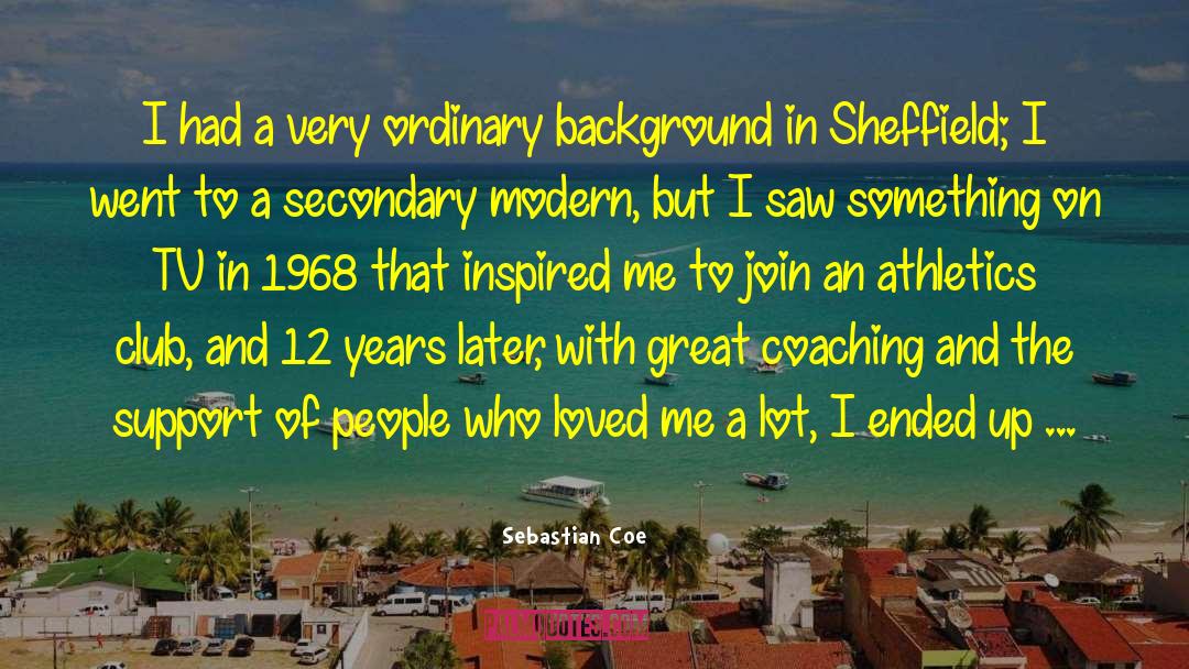 Educational Background quotes by Sebastian Coe
