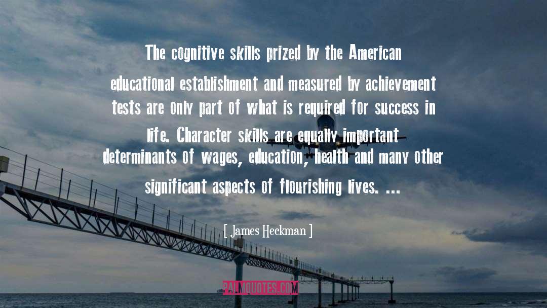 Educational Bureaucrats quotes by James Heckman