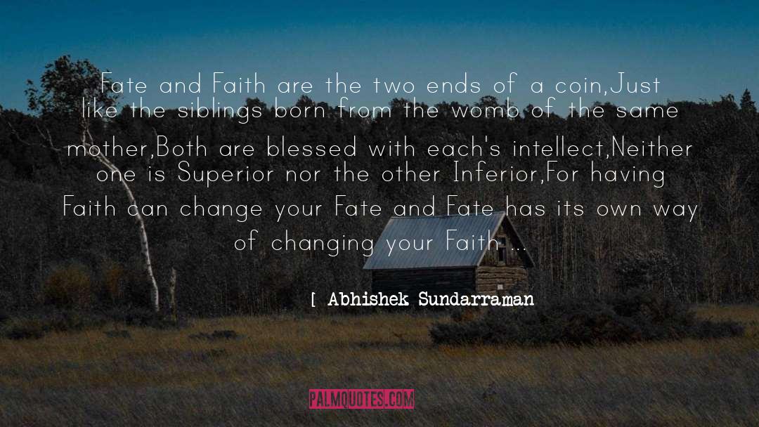 Educational Change quotes by Abhishek Sundarraman