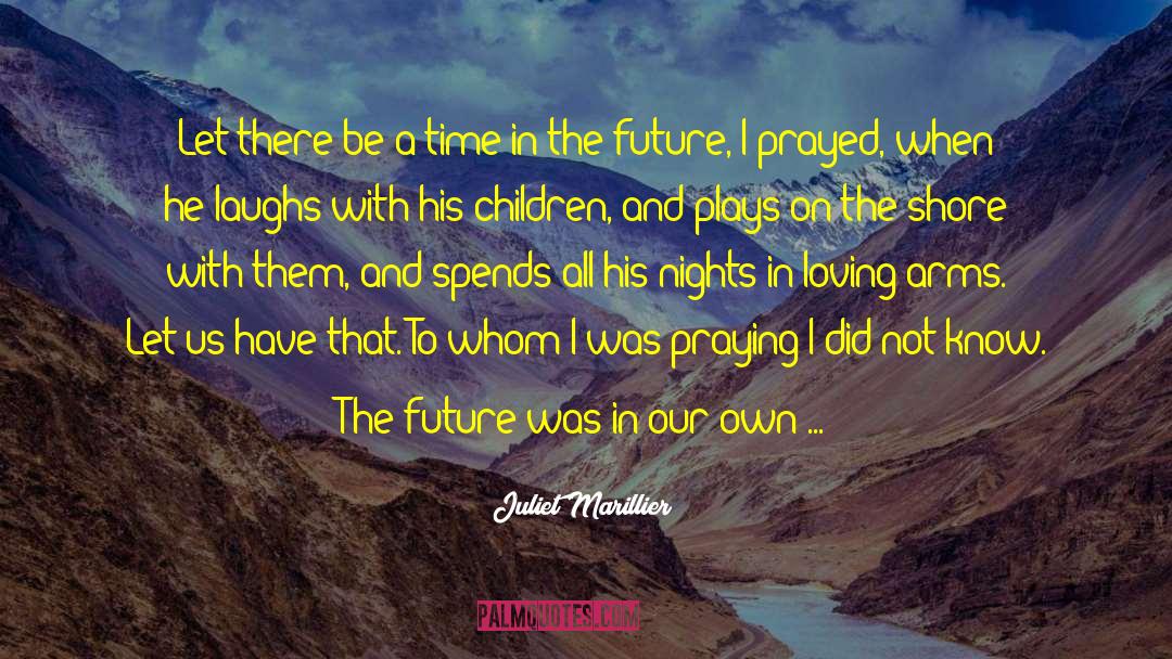 Educational Fiction quotes by Juliet Marillier