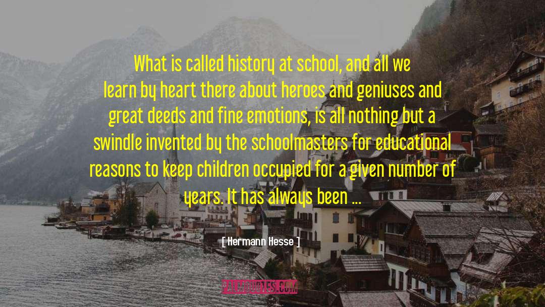 Educational Inequity quotes by Hermann Hesse