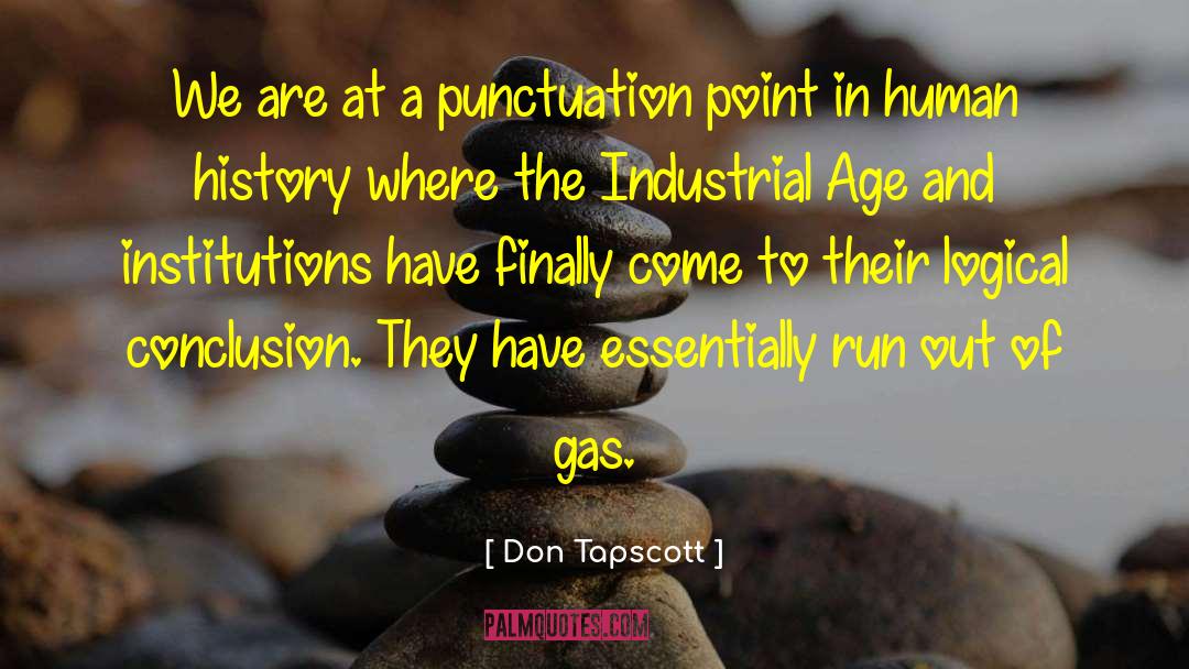Educational Institutions quotes by Don Tapscott
