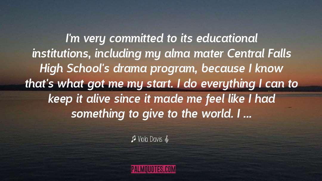 Educational Institutions quotes by Viola Davis