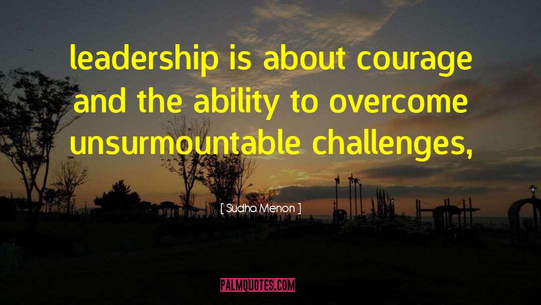 Educational Leadership quotes by Sudha Menon