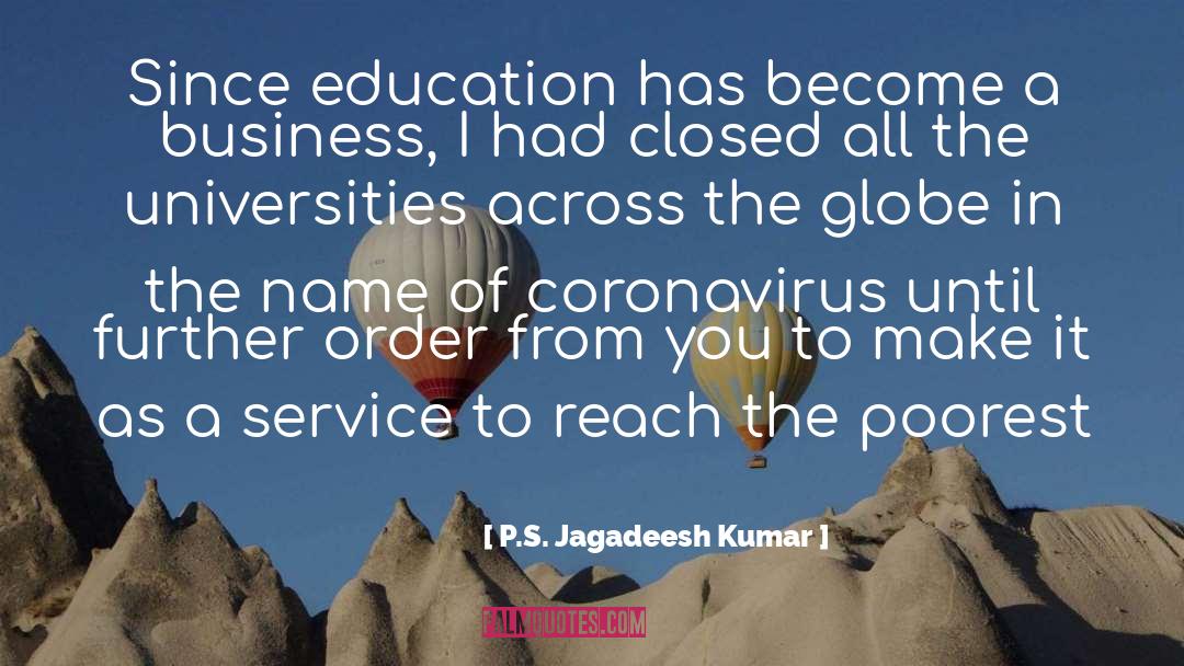 Educational Philosophy quotes by P.S. Jagadeesh Kumar