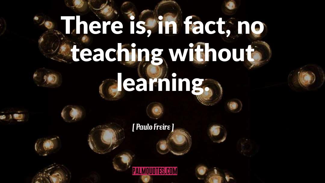 Educational Reform quotes by Paulo Freire