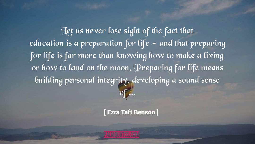 Educational Reform quotes by Ezra Taft Benson