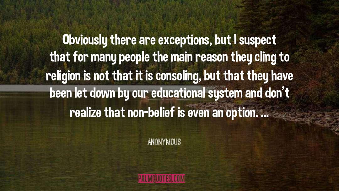 Educational System quotes by Anonymous